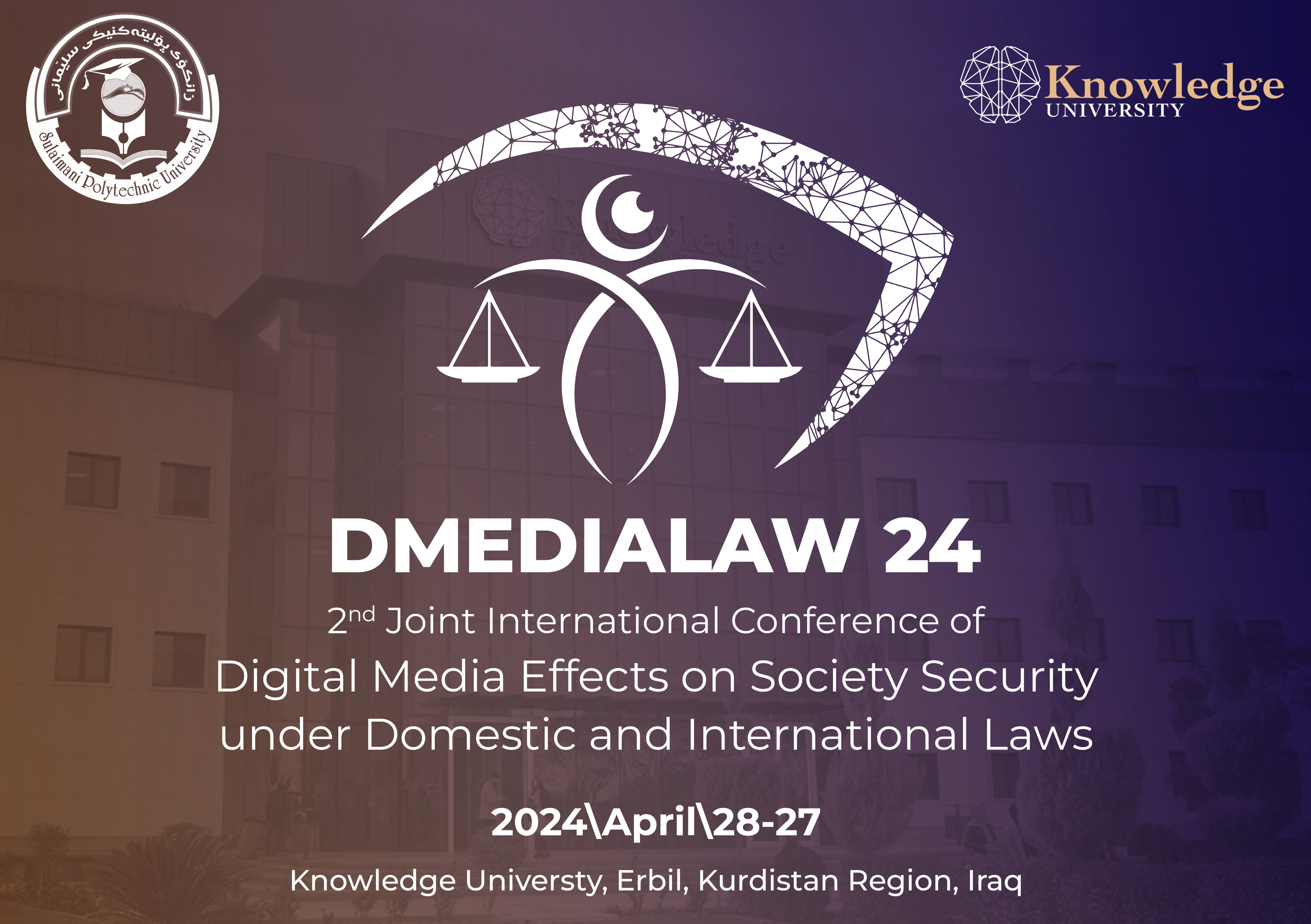 DMEDIALAW24: Second Joint International Scientific Conference on Digital Media Effects on Society Security under Domestic and International Laws