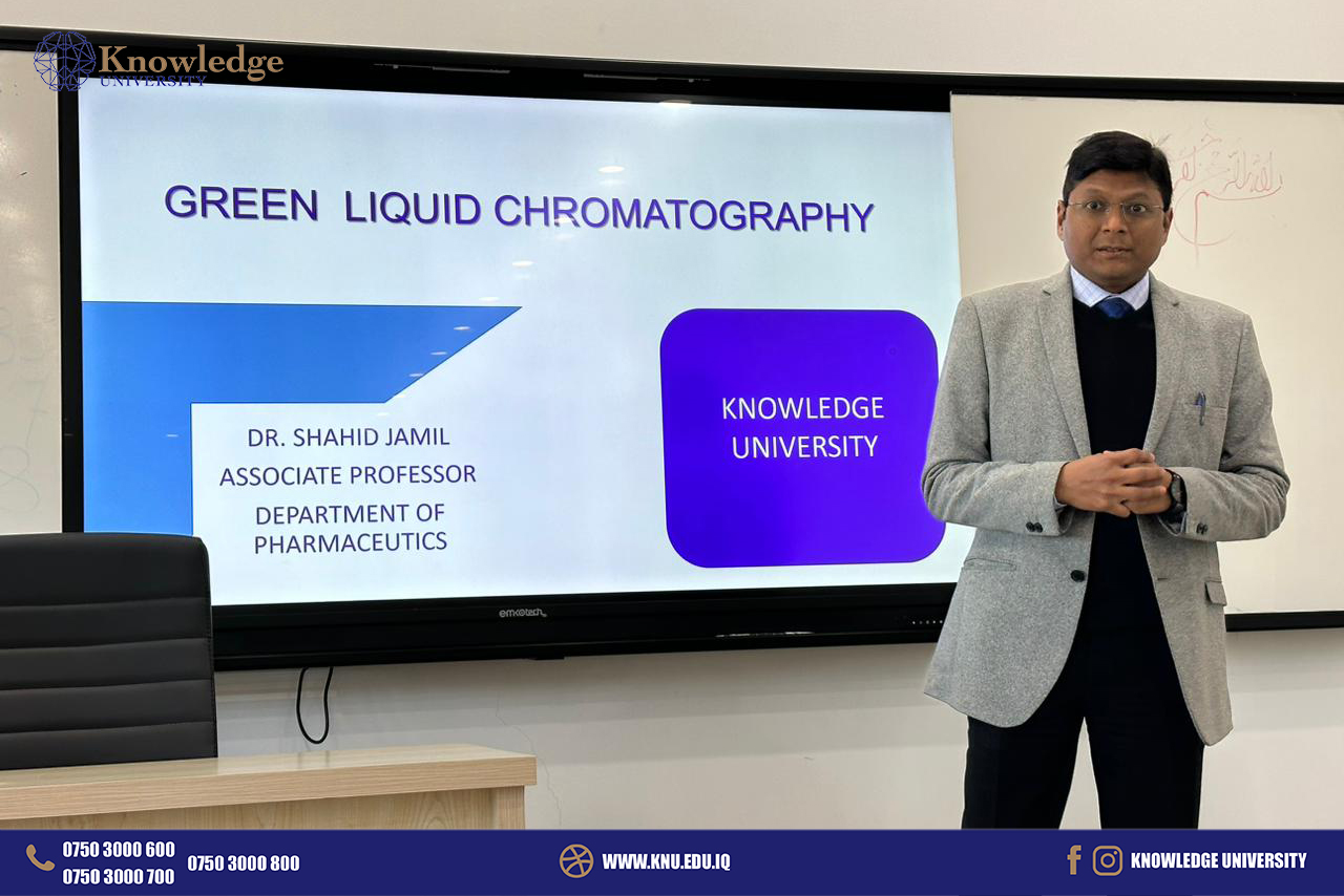 (Green liquid chromatography) Seminar at Knowledge University